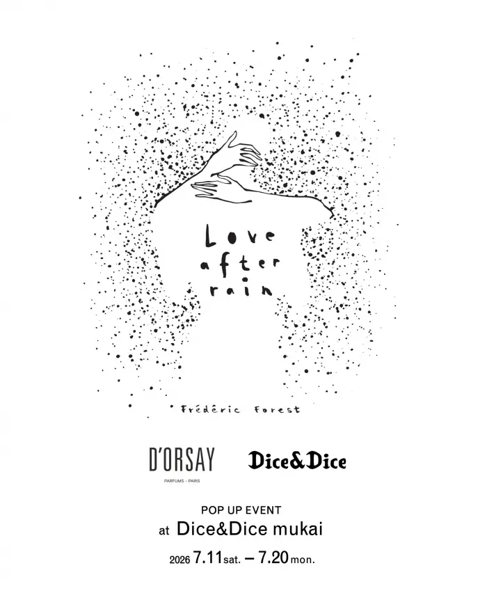 D’ORSAY POP UP at Dice&Dice mukai